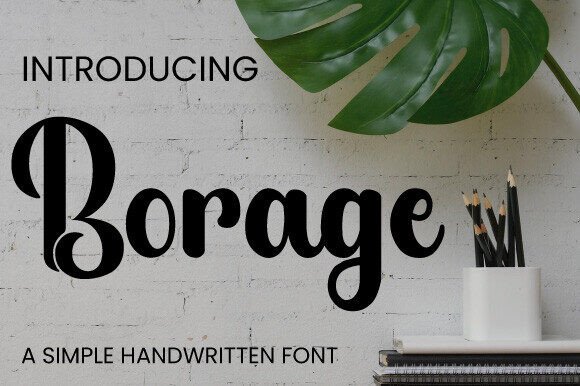 Borage Font: Giving Your Small Business a Distinct, Handcrafted Voice