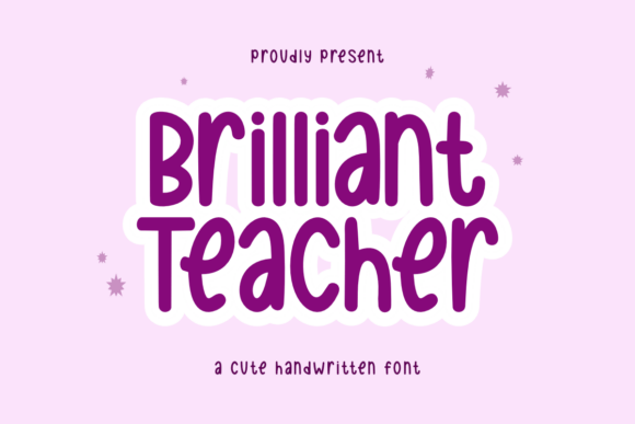 Brilliant Teacher: A Charming Handwritten Font for Editorial Personality