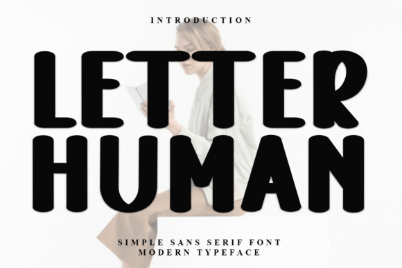 Letter Human: A Font That Feels Like a Design Partner