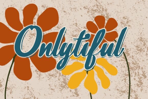 Onlytiful: A Modern Cursive Font for Confident Branding