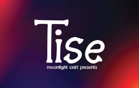 Tise: A Font That Feels Like a Campaign Upgrade